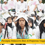Persiapan Mahasiswa Baru di Perguruan Tinggi